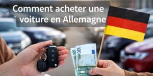 Comment acheter un voiture en allemagne